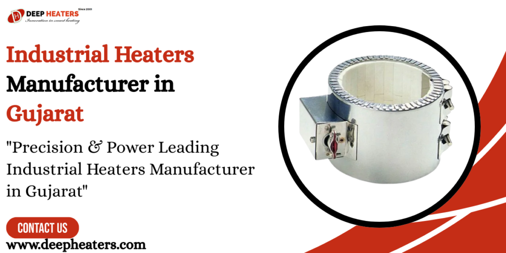 Industrial Heaters Manufacturer in Gujarat